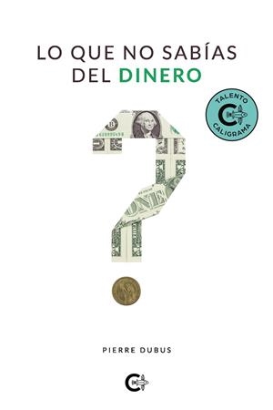 LO QUE NO SABÍAS DEL DINERO | 9788418548758 | DUBUS, PIERRE
