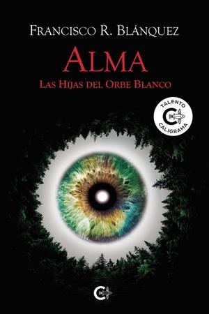 ALMA | 9788418787294 | BLÁNQUEZ, FRANCISCO R.