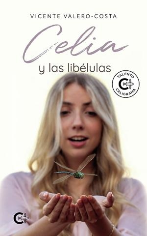 CELIA Y LAS LIBÉLULAS | 9788419009050 | VALERO COSTA, VICENTE