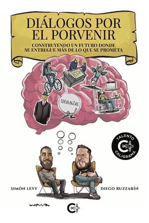 DIÁLOGOS POR EL PORVENIR | 9788418921193 | LEVY, SIMÓN/RUZZARÍN, DIEGO