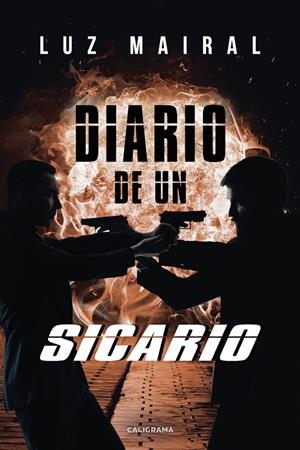 DIARIO DE UN SICARIO | 9788417887360 | MAIRAL, LUZ