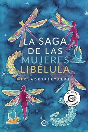 SAGA DE LAS MUJERES LIBÉLULA, LA | 9788418921087 | LOLADESPERTARES