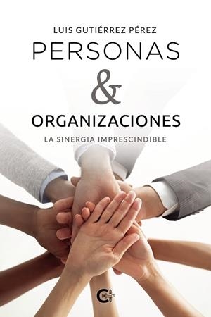 PERSONAS & ORGANIZACIONES | 9788418722349 | GUTIÉRREZ PÉREZ, LUIS