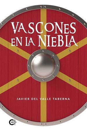 VASCONES EN LA NIEBLA | 9788419009159 | DEL VALLE TABERNA, JAVIER