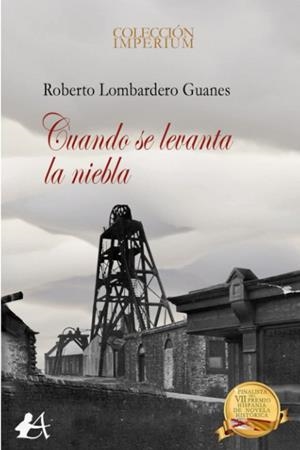 CUANDO SE LEVANTA LA NIEBLA | 9788418958748 | LOMBARDERO GUANES, ROBERTO
