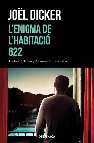 ENIGMA DE L'HABITACIÓ 622, L' | 9788418196157 | DICKER, JOËL