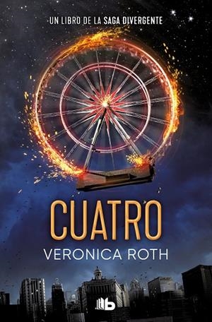DIVERGENTE 04. CUATRO | 9788413144849 | ROTH, VERONICA