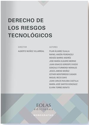DERECHO DE LOS RIESGOS TECNOLÓGICOS | 9788418718595 | MUÑOZ VILLARREAL, ALBERTO