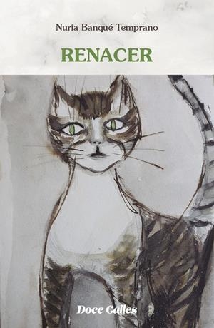 RENACER | 9788497443319 | BANQUÉ TEMPRANO, NURIA