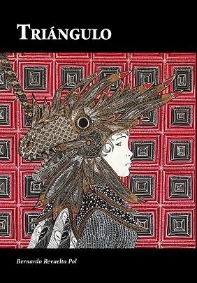 TRIÁNGULO | 9788497442329 | REVUELTA POL, BERNARDO