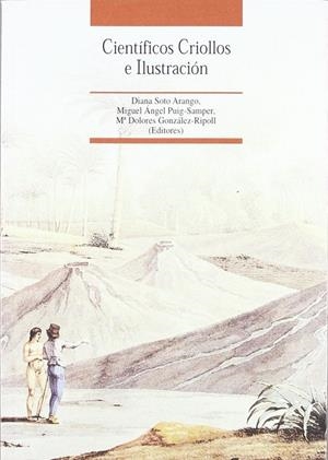 CIENTÍFICOS CRIOLLOS E ILUSTRACIÓN | 9788489796409 | PUIG-SAMPER, MIGUEL ÁNGEL