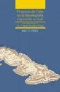 PRESENCIA DE CUBA EN LA HISTORIOGRAFÍA ESPAÑOLA ACTUAL | 9788497440615 | ALMODÓVAR MUÑOZ, CARMEN