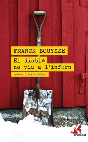 DIABLE NO VIU A L'INFERN, EL | 9788418584022 | BOUYSSE, FRANK