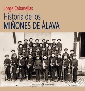 HISTORIA DE LOS MIÑONES DE ÁLAVA | 9788416575985 | CABANELLAS, JORGE