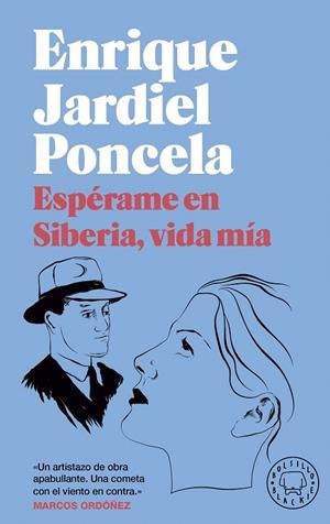 ESPÉRAME EN SIBERIA, VIDA MÍA | 9788418733536 | JARDIEL PONCELA, ENRIQUE