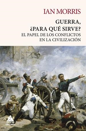 GUERRA PARA QUE SIRVE? | 9788418217432 | MORRIS, IAN