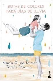 BOTAS DE COLORES PARA DÍAS DE LLUVIA | 9788427049529 | G. DE JAIME, MARÍA / PÁRAMO, TOMÁS