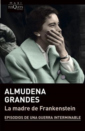 MADRE DE FRANKENSTEIN, LA | 9788411070553 | GRANDES, ALMUDENA