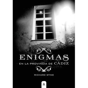 ENIGMAS EN LA PROVINCIA DE CADIZ | 9788418795527 | STINE, RICHARD