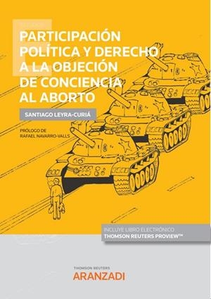 PARTICIPACION POLITICA Y DERECHO A LA OBJECION DE CONCIENCIA | 9788413913636 | LEYRA CURIA, SANTIAGO