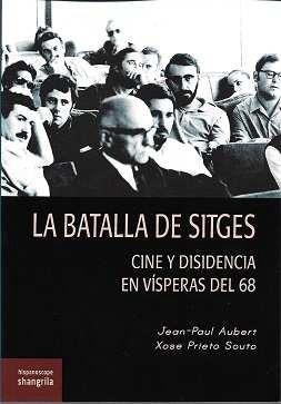 BATALLA DE SITGES, LA | 9788412412888 | AUBERT, JEAN-PAUL / PRIETO SOUTO, XOSE