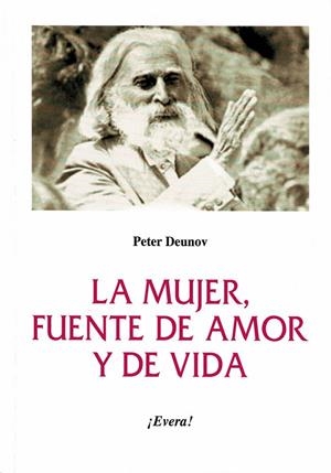 MUJER, FUENTE DE AMOR Y DE VIDA, LA | 9788412205442 | DEUNOV, PETER