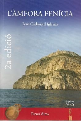 ÀMFORA FENÍCIA, L' | 9788412267518 | CARBONELL IGLESIAS, IVAN
