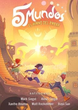 5 MUNDOS 04 : EL HIMNO DEL AMBAR | 9788467949131 | SIEGEL, MARK