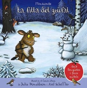 FILLA DEL GRÚFAL, LA (MINICONTE) | 9788413491134 | DONALDSON, JULIA
