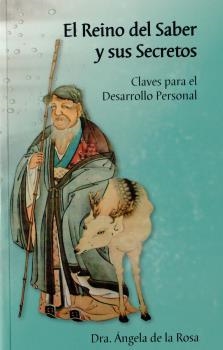 REINO DEL SABER Y SUS SECRETOS, EL | 9788461608614 | ROSA LÓPEZ, ÁNGELA
