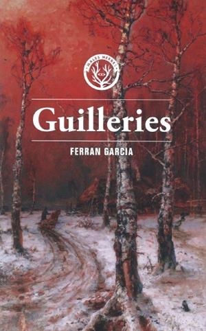 GUILLERIES | 9788412435269 | GARCIA, FERRAN