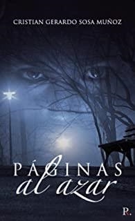 PÁGINAS AL AZAR | 9788418416330 | SOSA MUÑOZ, CRISTIAN GERARDO