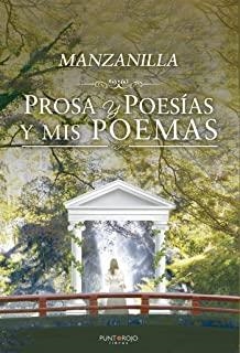PROSA Y POESÍAS Y MIS POEMAS | 9788418528361 | MANZANILLA