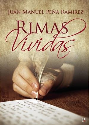 RIMAS VIVIDAS | 9788418448973 | PEÑA RAMIREZ, JUAN MANUEL