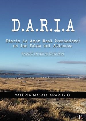 DARIA DIARIO DE AMOR REAL (VERDADERO) EN LAS ISLAS | 9788417768577 | MASATS, VALERIA