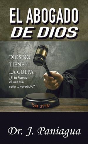 ABOGADO DE DIOS, EL | 9788418448614 | PANIAGUA, J.