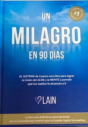 MILAGRO EN 90 DÍAS, UN ( VOL.2) | 9788412339499 | GARCÍA CALVO, LAÍN