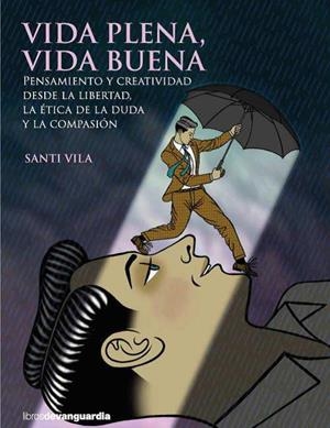 VIDA PLENA VIDA BUENA | 9788418604072 | VILA, SANTI