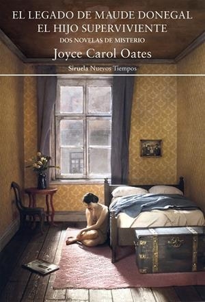 LEGADO DE MAUDE DONEGAL, EL - HIJO SUPERVIVIENTE, EL | 9788418859014 | OATES, JOYCE CAROL