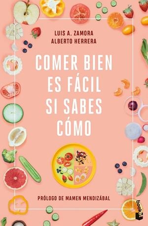 COMER BIEN ES FÁCIL SI SABES CÓMO | 9788408251521 | ZAMORA, LUIS A. / HERRERA, ALBERTO