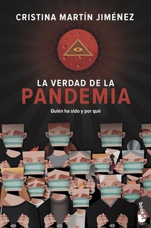 VERDAD DE LA PANDEMIA, LA | 9788427049512 | MARTÍN JIMÉNEZ, CRISTINA