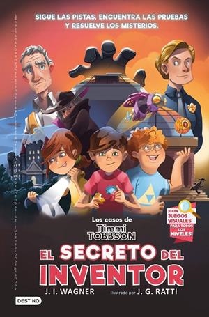 CASOS DE TIMMI TOBBSON 02, LOS : EL SECRETO DEL INVENTOR | 9788408249955 | WAGNER, J. I.