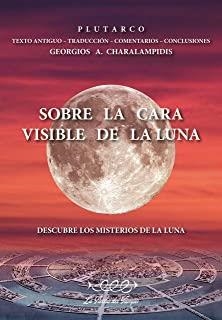 SOBRE LA CARA VISIBLE DE LA LUNA | 9788494116636