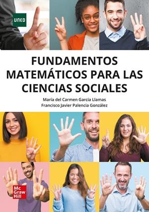 FUNDAMENTOS MATEMÁTICOS PARA CIENCIAS SOCIALES | 9788448618261 | GARCIA LLAMAS, MARÍA DEL CARMEN / PALENCIA GONZALEZ, FRANCISCO JAVIER