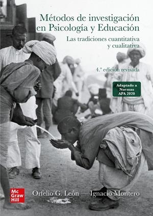 MÉTODOS DE INVESTIGACIÓN EN PSICOLOGÍA Y EDUCACIÓN - LAS TRADICIONES CUANTITATIVA Y CUALITATIVA | 9788448620509 | LEÓN, ORFELI / MONTERO, IGNACIO