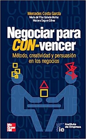 NEGOCIAR PARA CONVENCER | 9788448622107 | COSTA, M. / GALEOTE, M. P. / SEGURA, M.