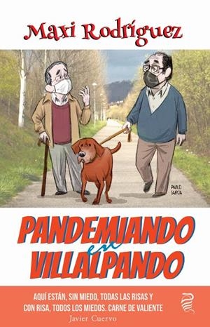 PANDEMIANDO EN VILLALPANDO | 9788412432695 | RODRÍGUEZ, MAXI
