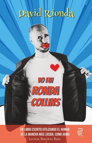 YO FUI RONDA COLLINS | 9788412432688 | RIONDA, DAVID