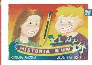 HISTÒRIA D'UN LLAPIS | 9788419106247 | ANDREU, ROSANA