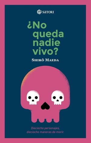 ¿NO QUEDA NADIE VIVO? | 9788417419882 | MAEDA, SHIRO